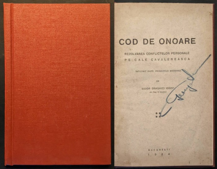 1924 COD DE ONOARE Rezolvarea Conflictelor pe cale Cavalereasca D. Iosif DUELUL