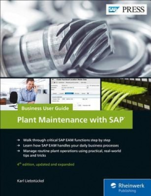 Plant Maintenance with SAP: Business User Guide foto