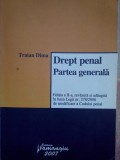 Traian Dima - Drept penal. Partea generala (Editia: 2007)