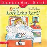 Bori k&oacute;rh&aacute;zba ker&uuml;l - Bar&aacute;tnőm, Bori 16. - Eva Wenzel-B&uuml;rger