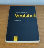 Alexandru Ivasiuc - Vestibul
