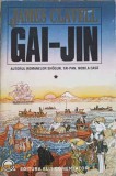 Gai-Jin Vol. 1 - James Clavell, Editura Elit-Comentator, 1994, 784 pagini, limba romana, roman beletristica