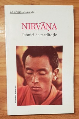 Nirvana. Tehnici de meditatie foto