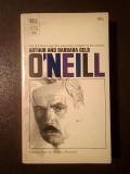 Arthur &amp; Barbara Gelb - O&#039;Neill (the definitive biography...) (coperta față ruptă, vezi descriere)