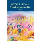 A bar&aacute;ts&aacute;g anat&oacute;mi&aacute;ja II. - Kov&aacute;cs Istv&aacute;n