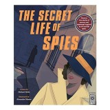 The Secret Life of Spies