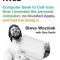 iWoz: Computer Geek to Cult Icon: How I Invented the Personal Computer, Co-Founded Apple, and Had Fun Doing It