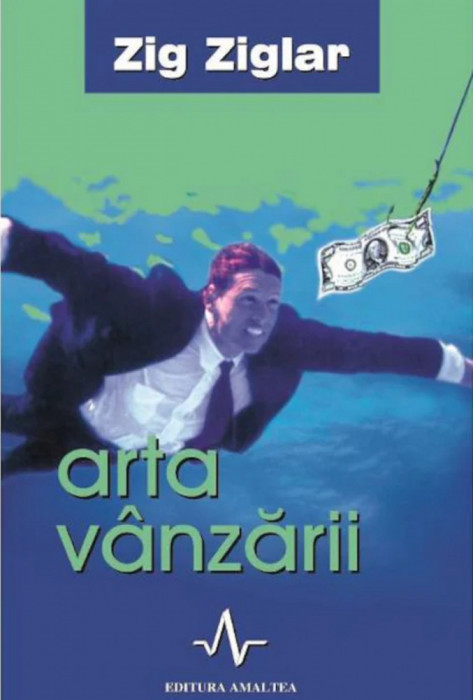 Arta vanzarii | Zig Ziglar