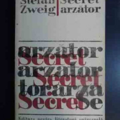 Secret Arzator - Stefan Zweig ,546198