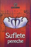 Suflete pereche. Cum sa va deschideti spre o iubire superioara folosind energia atractiei - Cyndi Dale