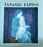 Tanasis Fappas - Liviu H. Oprescu, Editura Sport-Turism, Coperta Cartonata, Romana, Engleza, Franceza, Germana, Greaca, 1995
