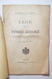 Lege pentru &icirc;nvoieli agricole &ndash; edițiune oficială 1907, Imprimeria Statului