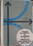 CULEGERE DE PROBLEME DE ALGEBRA SI ANALIZA MATEMATICA PENTRU LICEE-I. STAMATE, I. CRISAN