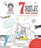 7 zile fara ecrane - Bookzone