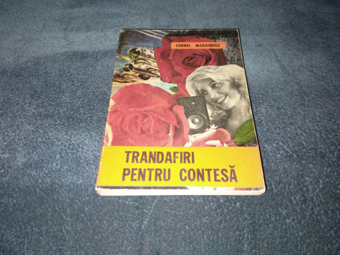 CORNEL MARANDIUC - TRANDAFIRI PENTRU CONTESA