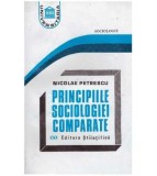 Cumpara ieftin Nicolae Petrescu - Principiile sociologiei comparate - 127587