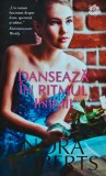 Cumpara ieftin Danseaza in ritmul inimii - Nora Roberts - Litera, 2020, 254 pagini, brosata - Carte romantica