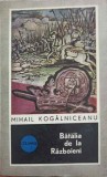 Batalia de la Razboieni - Mihail Kogalniceanu, Editura Militara 1973, Carte de Istorie, Columna, 130 pagini