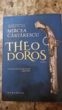 Theodoros - Mircea Cartarescu