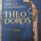 Theodoros - Mircea Cartarescu