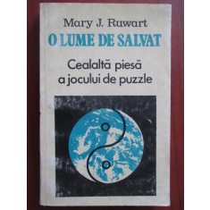 O lume de salvat Cealalta piesa a jocului de puzzle