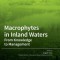 Macrophytes in Inland Waters: From Knowledge to Management