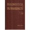 Tiberiu Pop - Diagnosticul cu ultrasunete - 117521