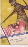 Colectia Stiinta Si Tehnica Povestiri SF 199 Romana Brosata 1963 Buna 31 Pagini 13x20cm