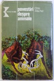 POVESTIRI DESPRE ANIMALE de OTTO ALSCHER , 1980