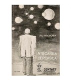 Liviu Pendefunda - Miscarea cereasca - 123725