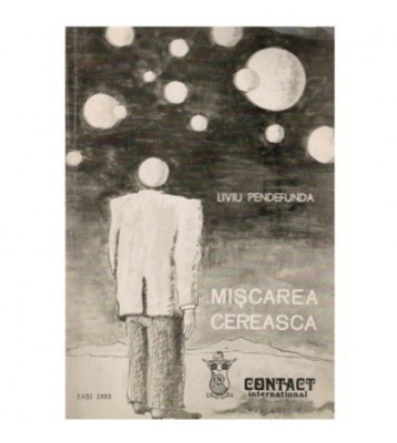 Liviu Pendefunda - Miscarea cereasca - 123725 foto