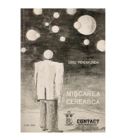 Liviu Pendefunda - Miscarea cereasca - 123725