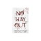 No Way Out