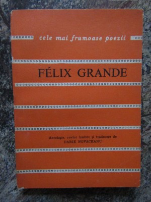 BIOGRAFIE-FELIX GRANDE foto