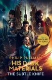 His Dark Materials: Subtle Knife | Philip Pullman