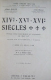 XIVe, XVe, XVIe Siecles/ Albert Malet, Jules Isaac