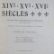 XIVe, XVe, XVIe Siecles/ Albert Malet, Jules Isaac