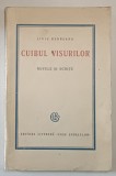 CUIBUL VISURILOR , NUVELE SI SCHITE de LIVIU REBREANU , 1927