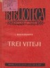 Trei viteji