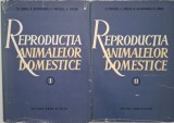 Reproductia animalelor domestice, N. Lunca, 2 volume - Carte