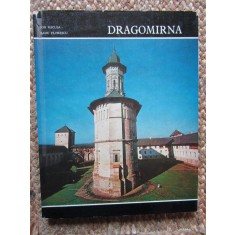 Dragomirna, album, Ion Miclea, text Radu Florescu, București 1976
