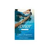 5 Lenguajes de Amor, Los Para Hombre Revisado 5 Love Languages: For Men Revised: Recursos Para Que Una Relacion Sea Genial