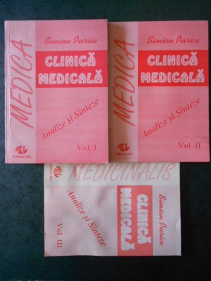 SIMION PURICE - CLINICA MEDICALA. ANALIZE SI SINTEZE 3 volume foto