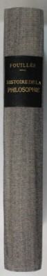 INTRODUCTION . DE LA METHODE DANS L &amp;#039;HISTOIRE DE LA PHILOSOPHIE ET DE LA CONCILIATION DES SYSTEMS par FOUILEE , 1910 , LIPSA PAGINA DE TITLU , PREZINT foto