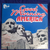 Various - Good Morning America _ vinyl,LP _ K-tel, germania, 1980, VINIL