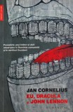 Eu, Dracula si John Lennon - Jan Cornelius