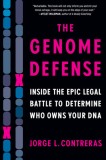 The Genome Defense: Inside the Epic Legal Battle to Determine Who Owns Your DNA