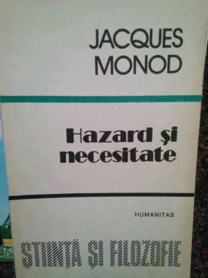 Jacques Monod - Hazard si necesitate (1991) foto