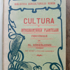 CULTURA SI INTREBUINTAREA PLANTELOR,1925 + CUNOASTEREA BOALELOR LA ANIMALE