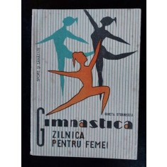 Gimnastica zilnica pentru femei- Gineta Stoenescu
